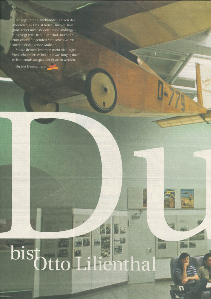 Medienkampagne "Land der Ideen", „Du bist Otto Lilienthal. –